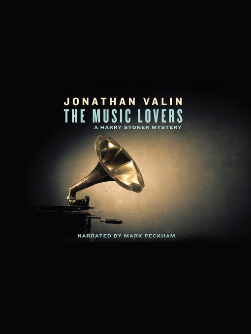 Title details for The Music Lovers: a Harry Stoner Mystery by Jonathan Valin - Available